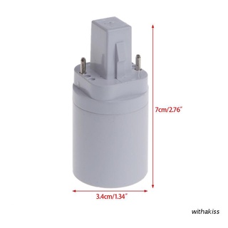 withakiss g24 a e27 socket base tornillo led lámpara halógena bombilla adaptador convertidor (1)
