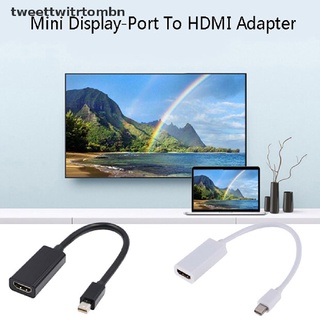 Adaptador de cable Mini Tweettwitrtombn/puerto de pantalla Dp Thunderbolt a Hdmi Para Macbook Lenovo Dell (Tweettwitrtombn)