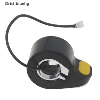 (drichbluehg) para ninebot max g30 acelerador para piezas eléctricas de repuesto scooter piezas en venta