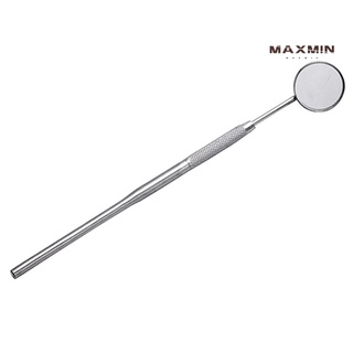 maxmin Dental Mirror Dentist Stainless Steel Handle Tool for Teeth Cleaning Inspection
