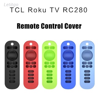 LETI - carcasa de silicona suave a prueba de polvo para mando a distancia TCL-Roku TV RC280