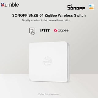 SONOFF SNZB-01-Interruptor Inalámbrico Zigbee Switchss RUMBLE