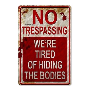 Roswetty 1 metal Halloween sign "No Trespassing" - Halloween decoration - Outdoor CO